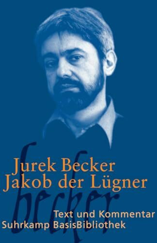 Jakob der Lügner: Roman (Suhrkamp BasisBibliothek)