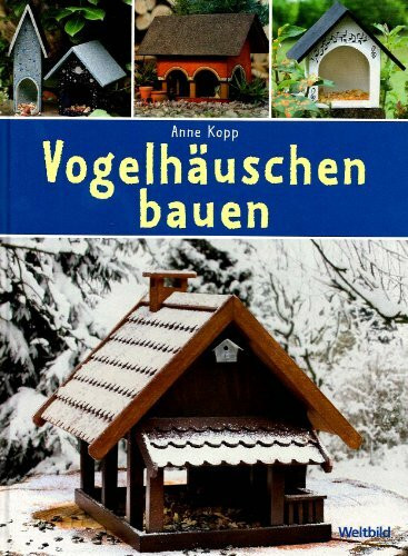 Vogelhäuschen bauen