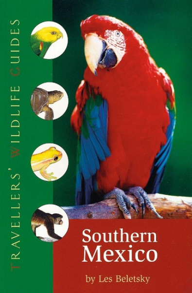 Southern Mexico (Traveller's Wildlife Guides)