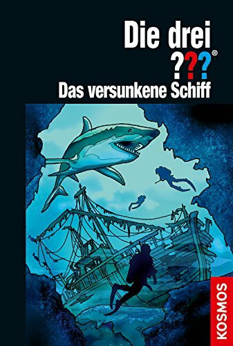 Die drei ??? Das versunkene Schiff
