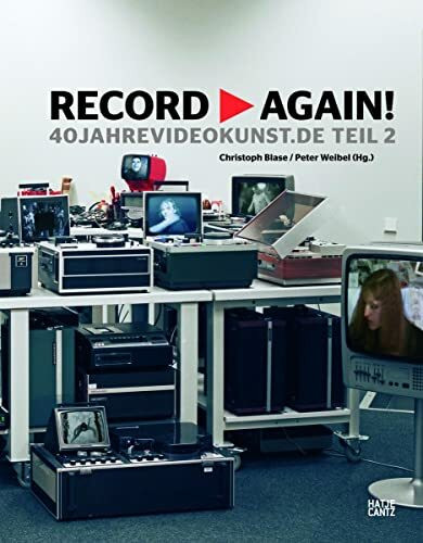 Record > Again!: 40jahrevideokunst.de - Teil 2: 40 Jahre Videokunst.de - Tl.2.