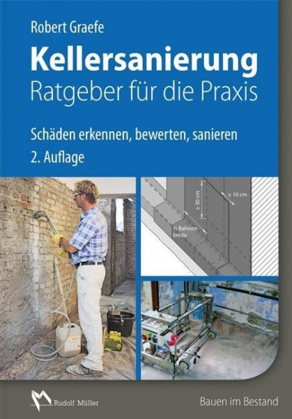 Kellersanierung - Ratgeber für die Praxis