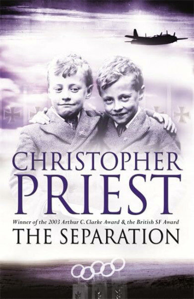 The Separation: Winner of the Arthur C. Clarke Award 2003