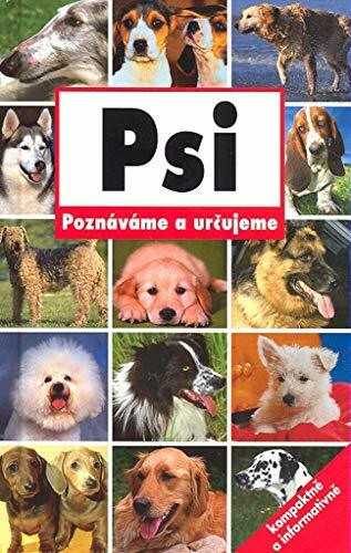 Psi: Poznáváme určujeme (2007)