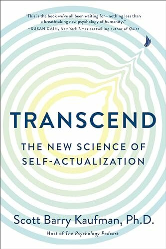 Transcend: The New Science of Self-Actualization