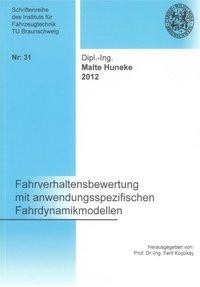 Fahrverhaltensbewertung mit anwendungsspezifischen Fahrdynamikmodellen