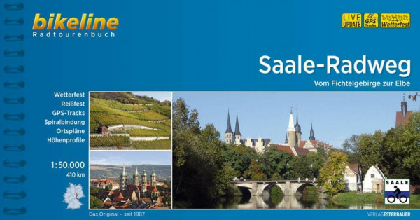 Saale-Radweg: Vom Fichtelgebirge zur Elbe, 1:50.000, 410 km (Bikeline Radtourenbücher)
