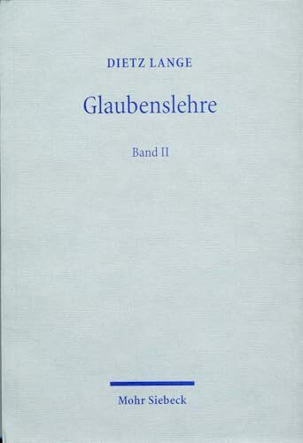 Glaubenslehre: Band 2