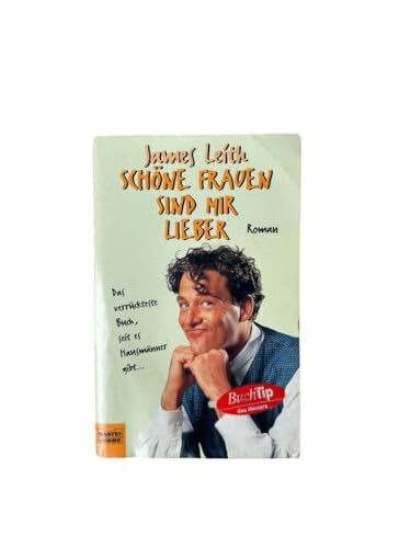Schöne Frauen sind mir lieber (Allgemeine Reihe. Bastei Lübbe Taschenbücher)