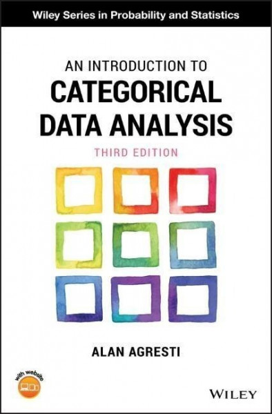 An Introduction to Categorical Data Analysis, 3rd Edition