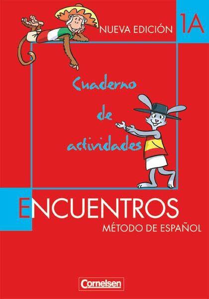 Encuentros - Método de Español - Spanisch als 2. Fremdsprache - Ausgabe 2003 - Band 1: Cuaderno de actividades 1A