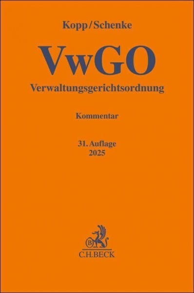 Verwaltungsgerichtsordnung. VwGO: Kommentar (Gelbe Erläuterungsbücher)