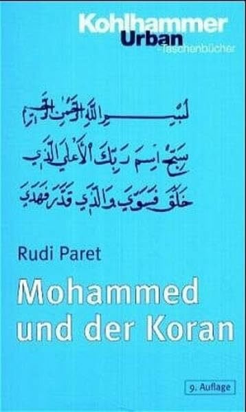 Urban Taschenbücher, Bd.32, Mohammed und der Koran