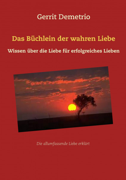 Das Büchlein der wahren Liebe