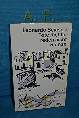 Tote Richter reden nicht: Roman (dtv Literatur)