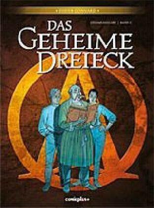 Das geheime Dreieck - Gesamtausgabe Das geheime Dreieck - Gesamtausgabe