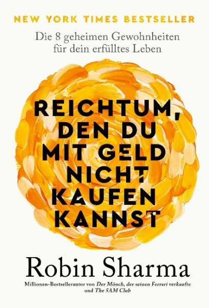 Reichtum, den du mit Geld nicht kaufen kannst