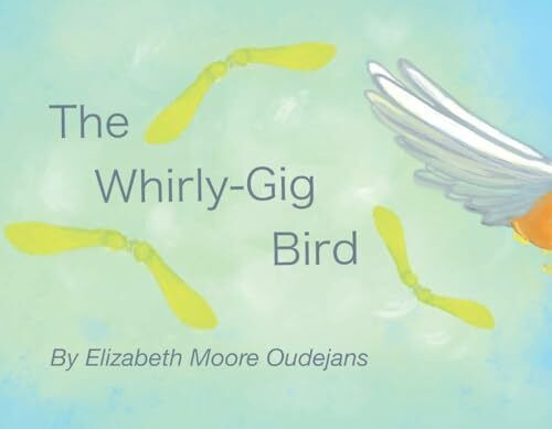 The Whirly-gig Bird