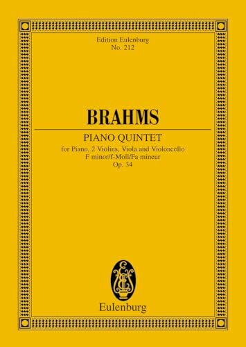 Klavierquintett f-Moll: op. 34. Klavier, 2 Violinen, Viola und Violoncello. Studienpartitur. (Eulenburg Studienpartituren)