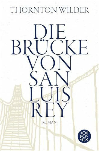 Die Brücke von San Luis Rey