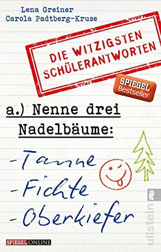 Nenne drei Nadelbäume: Tanne, Fichte, Oberkiefer: Die witzigsten Schülerantworten | Die lustigsten Schülerantworten bringen den Humor aus dem Klassenzimmer direkt nach Hause.