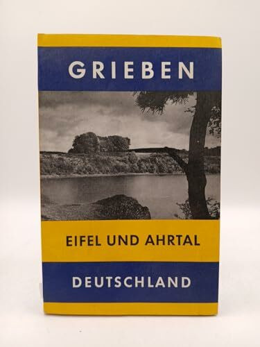 Grieben Reiseführer Band 28: Eifel und Ahrtal