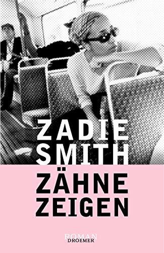 Zähne zeigen: Roman