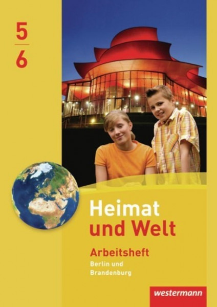 Heimat und Welt 5. Arbeitsheft. Grundschule. Berlin, Brandenburg