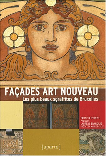 Façades Art nouveau: Les plus beaux sgraffites de Bruxelles