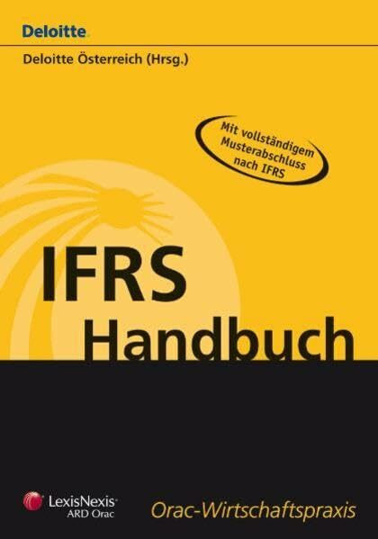 IFRS Handbuch (Orac Wirtschaftspraxis)