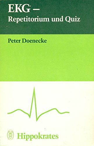 EKG- Repetitorium und Quiz