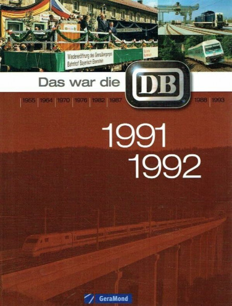 Das war die DB 1991-1992