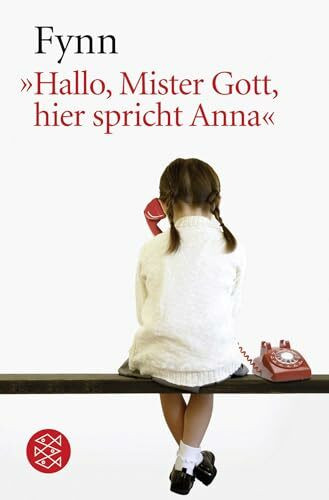 Hallo, Mister Gott, hier spricht Anna