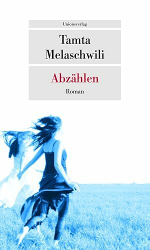 Abzählen: Roman (Unionsverlag Taschenbücher)