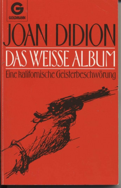 Das weiße Album. Eine kalifornische Geisterbeschwörung.