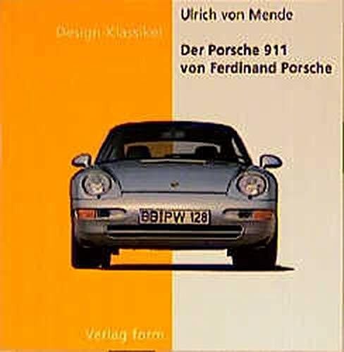 Der Porsche 911 von Ferdinand Porsche