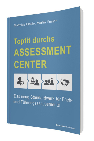 Topfit durchs Assessment-Center