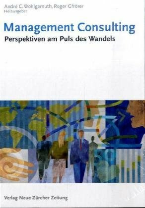 Management Consulting: Perspektiven am Puls des Wandels