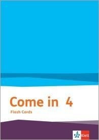 Come in 4. Ab Klasse 3