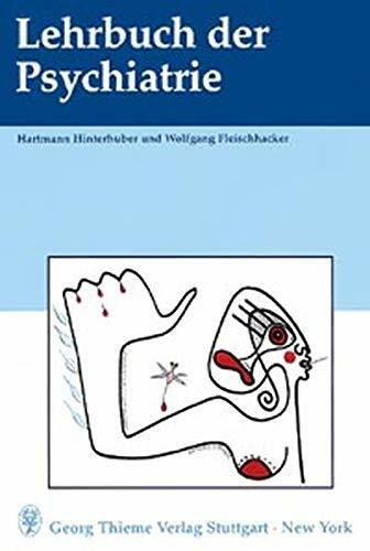 Lehrbuch der Psychiatrie