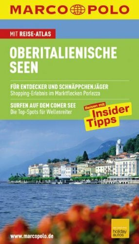MARCO POLO Reiseführer Oberitalienische Seen