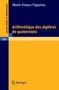 Arithmetique des algebres de quaternions