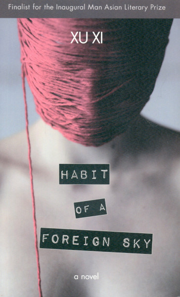Habit of a Foreign Sky: A Novel