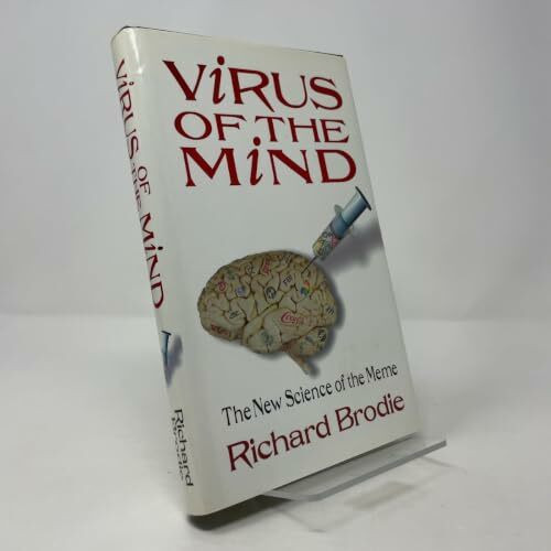 Virus of the Mind: The New Science of the Meme