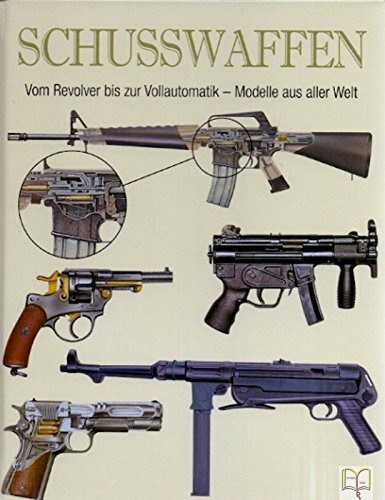 Schusswaffen