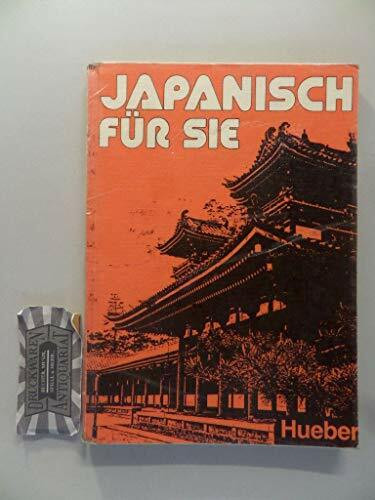 Japanisch für Sie: Ein moderner Sprachkurs für Erwachsene