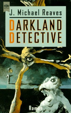 Darkland Detective: Roman (Heyne Science Fiction und Fantasy (06))