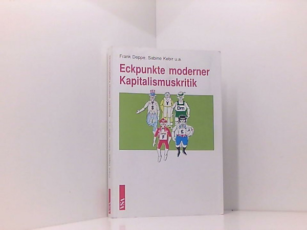 Eckpunkte moderner Kapitalismuskritik