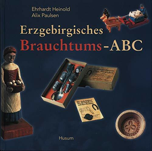 Erzgebirgisches Brauchtums-ABC