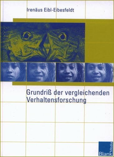 Grundriss der vergleichenden Verhaltensforschung